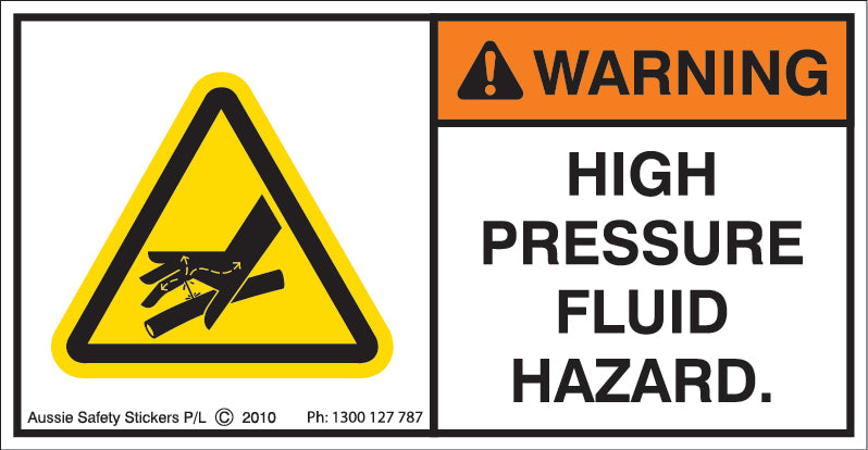 High Pressure Fluid Hazard (Horizontal)