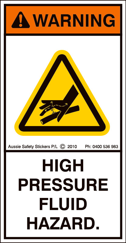 High Pressure Fluid Hazard (Vertical)