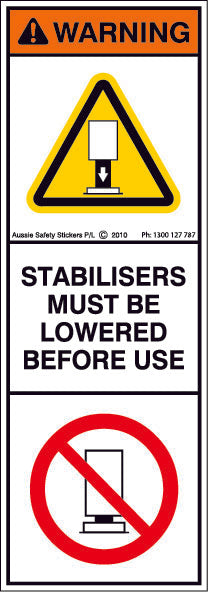 STABILISERS MUST BE LOWERED (Vertical)