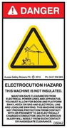 MACHINE NOT INSULATED-ELECTROCUTION HAZARD (Vertical)