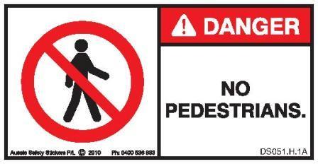 NO PEDESTRIANS (Horizontal)