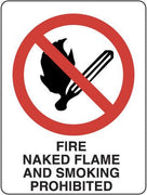 FIRE NAKED FLAME AND SMOKING PROHIBITED