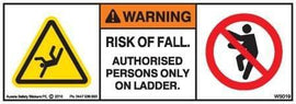AUTHORISED PERSONS ONLY ON LADDER-RISK OF FALL (Horizontal)