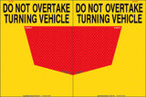 DO NOT OVERTAKE TURNING VEHICLE SET