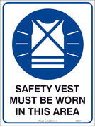 SAFETY VEST MUST BE WORN IN THIS AREA