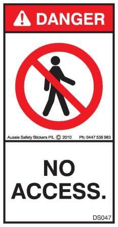 NO ACCESS (VERTICAL)