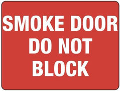 SMOKE DOOR DO NOT BLOCK