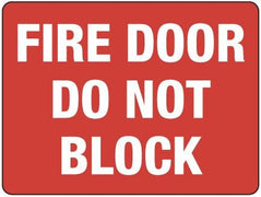 FIRE DOOR DO NOT BLOCK