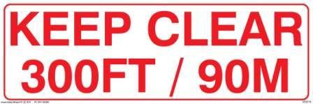 KEEP CLEAR 300 FEET/90M