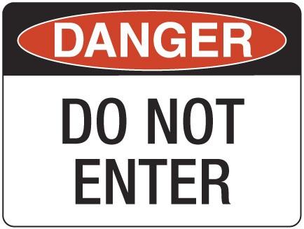 DO NOT ENTER