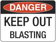 KEEP OUT BLASTING