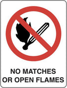 NO MATCHES OR OPEN FLAMES