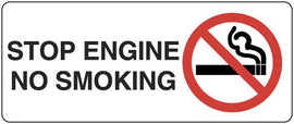 STOP ENGINE NO SMOKING