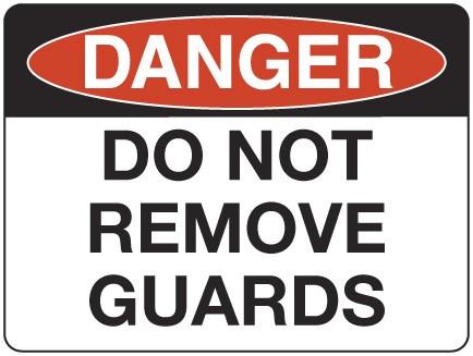 DO NOT REMOVE GUARDS