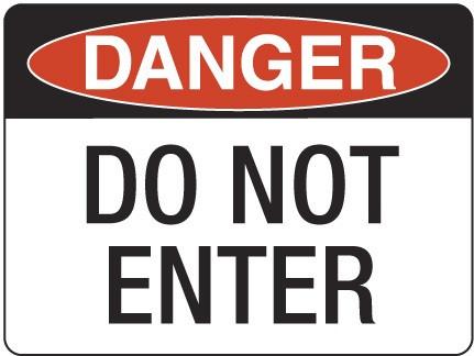 DO NOT ENTER