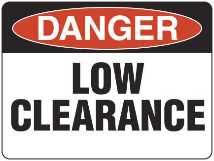 LOW CLEARANCE