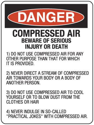 COMPRESSED AIR May Cause Serious Injury or Death
