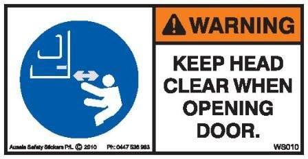 KEEP HEAD CLEAR (Horizontal)