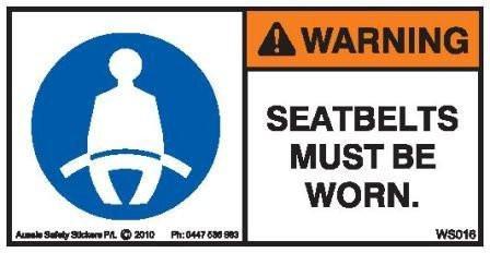 SEATBELTS MUST BE WORN (Horizontal)