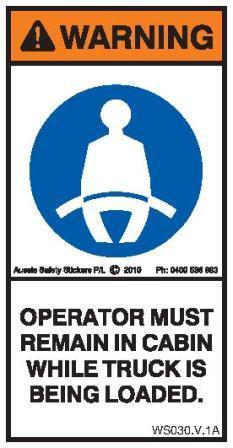 OPERATOR TO REMAIN IN TRUCK (Vertical)