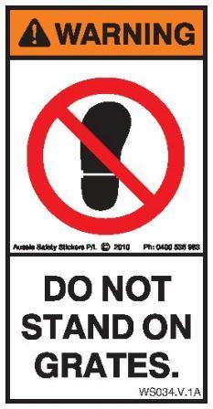 DO NOT STAND ON GRATES-CONCRETE PUMP (Vertical)