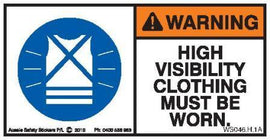 HIGH VISIBILITY CLOTHING MUST BE WORN (Horizontal)