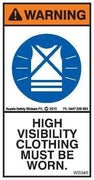 HIGH VISIBILITY CLOTHING MUST BE WORN (Vertical)