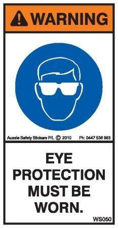 EYE PROTECTION MUST BE WORN (Vertical) – Aussie Safety Stickers
