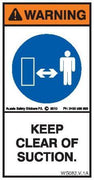 KEEP CLEAR OF SUCTION (Vertical)