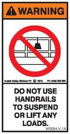 DO NOT SUSPEND FROM HANDRAILS (Vertical)