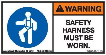 SAFETY HARNESS MUST BE WORN (Horizontal)